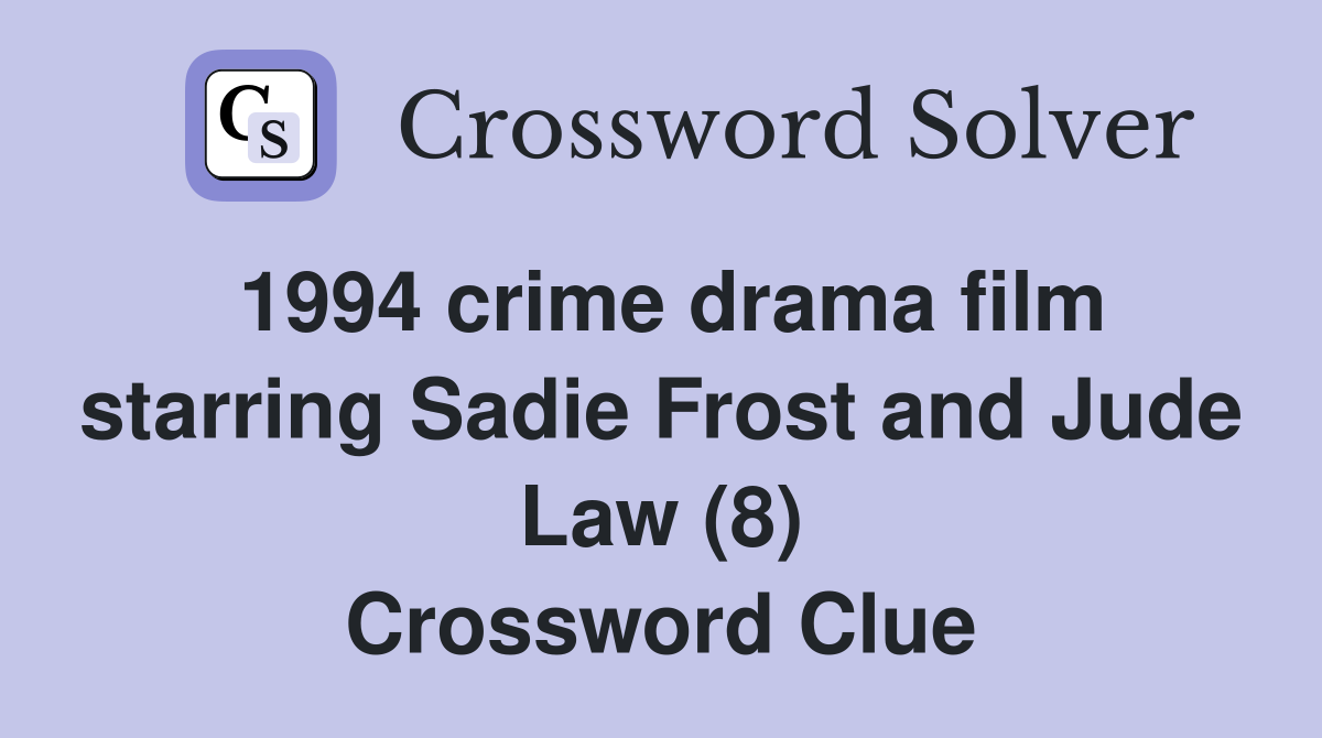 1994 crime drama film starring Sadie Frost and Jude Law